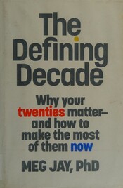 The Defining Decade - Audiobook Summary